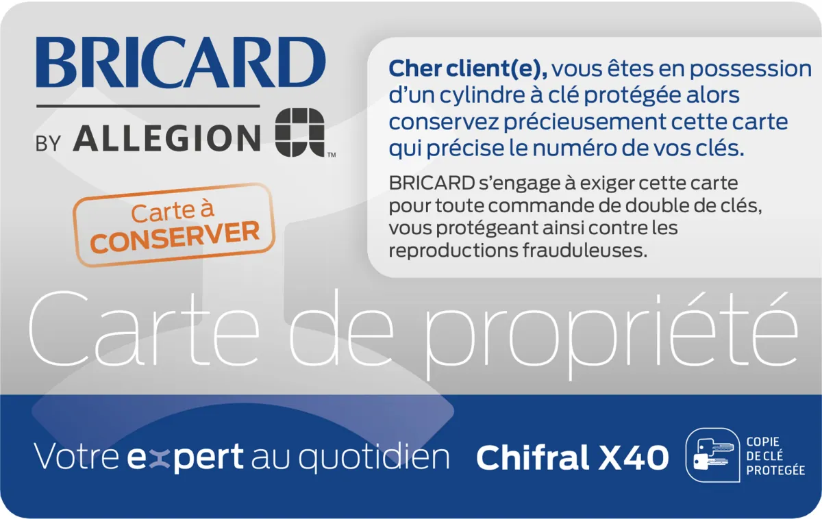 Changement de serrure Bricard avec cylindre à clé protégée et carte de propriété
