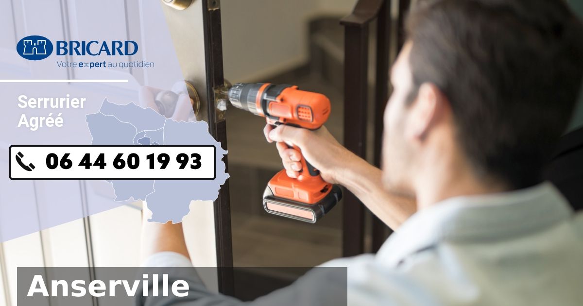 Urgence Serrurier Bricard Anserville