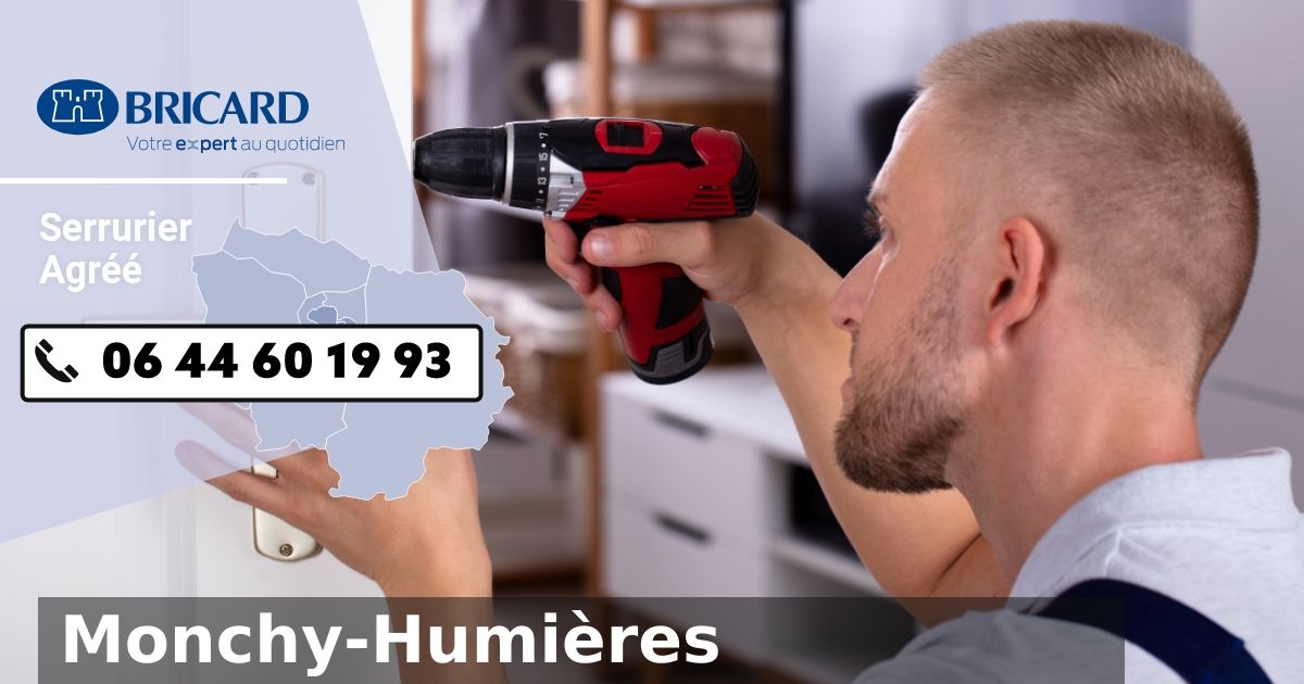 Urgence Serrurier Bricard Monchy-Humières